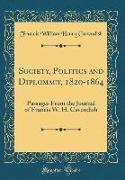 Society, Politics and Diplomacy, 1820-1864