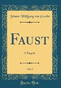 Faust, Vol. 2
