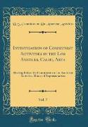 Investigation of Communist Activities in the Los Angeles, Calif,, Area, Vol. 7