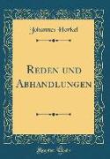 Reden und Abhandlungen (Classic Reprint)