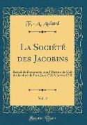 La Société des Jacobins, Vol. 4