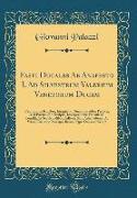 Fasti Ducales Ab Anafesto I, Ad Silvestrum Valerium Venetorum Ducem