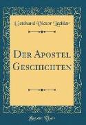 Der Apostel Geschichten (Classic Reprint)