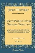 Sancti Patris Nostri Gregorii Theologi, Vol. 4 of 4