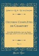 Oeuvres Complètes de Chamfort, Vol. 3