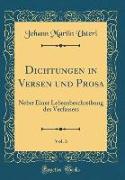Dichtungen in Versen und Prosa, Vol. 3