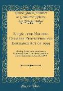 S. 1361, the Natural Disaster Protection and Insurance Act of 1999
