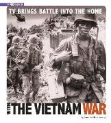 TV Brings Battle Into the Home with the Vietnam War: 4D an Augmented Reading Experience