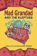 Mad Grandad and the Kleptoes
