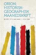 Orion, Historisk-Geographisk Maanedskrift Volume 3