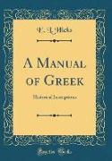 A Manual of Greek