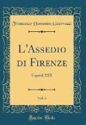 L'Assedio di Firenze, Vol. 3