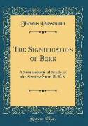 The Signification of Beraka