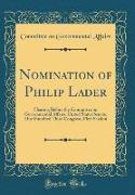 Nomination of Philip Lader