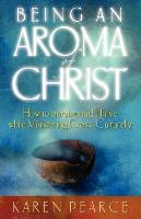 Being an Aroma of Christ