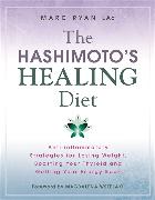 The Hashimoto's Healing Diet