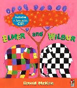 Elmer And Wilbur