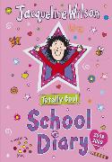 Totally Cool School Diary 2008/2009