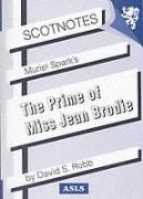 Muriel Spark's Prime of Miss Jean Brodie