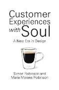 Customer Experiences with Soul