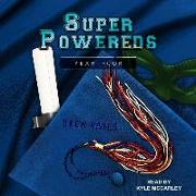 Super Powereds: Year 4