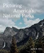 Picturing America's National Parks