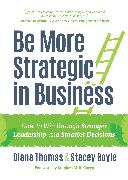 Be More Strategic in Business