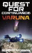 Quest for Continuance: Varuna