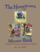 The Horsedrawn Mower Book