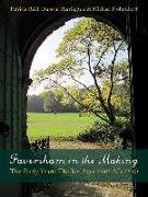 Faversham in the Making: The Early Years: The Ice Ages Until Ad 1550