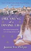 Dreaming of a Divine Life (Second Edition)