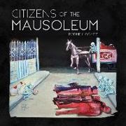 Citizens of the Mausoleum