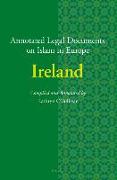 Annotated Legal Documents on Islam in Europe: Ireland