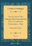 Zeitschrift Des Vereins Für Geschichte Und Alterthum Schlesiens, 1892, Vol. 26