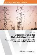 Liberalisierung der Elektrizitätswirtschaft