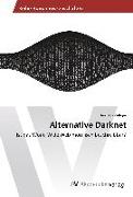 Alternative Darknet