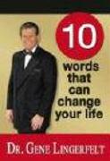 10 Words That Can Change Your Life