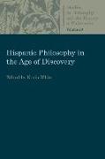 Hispanic Philosophy in the Age of Discovery