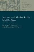 Nature and Motion in the Middle Age