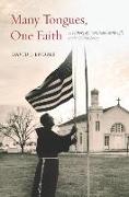 Many Tongues, One Faith: A History of Franciscan Parish Life in the United States