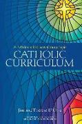 Catholic Curriculum: A Mission to the Heart of Young People