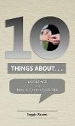 Ten Things About. . .Marriage