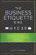 The Business Etiquette Bible