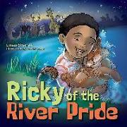 Ricky of the River Pride