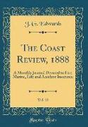 The Coast Review, 1888, Vol. 23