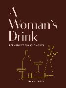 A Woman's Drink