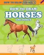 How to Draw Horses and Ponies