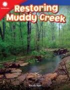 Restoring Muddy Creek