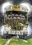 Friday Night Headlights: A 4D Book