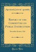 Report of the Committee on Public Instruction